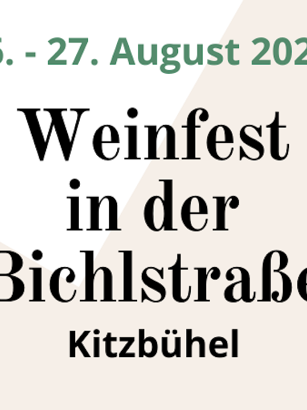 26. und 27. August 2022: Weinfest in der Bichlstraße